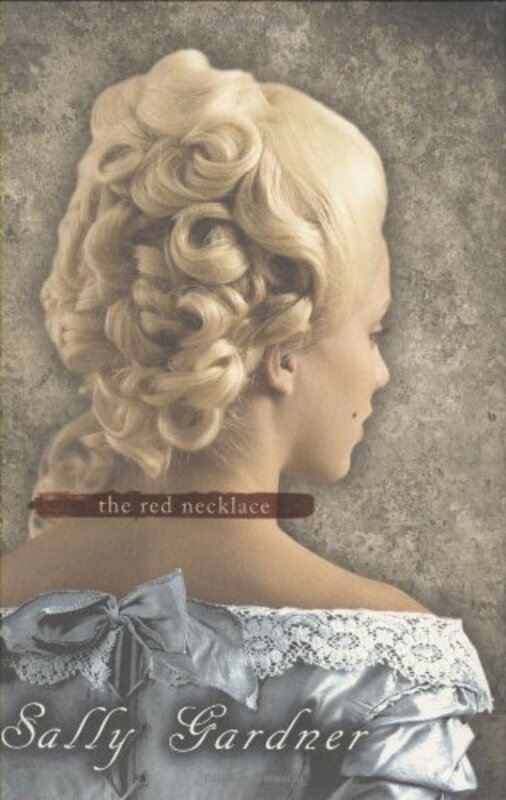 Book cover for "The Red Necklace" by Sally Gardner