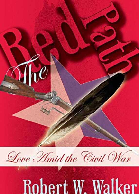 Book cover for "The Red Path" by Robert W Walker