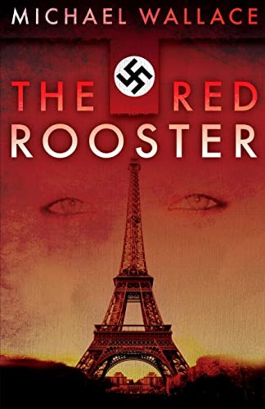 Book cover for "The Red Rooster" by Michael Wallace