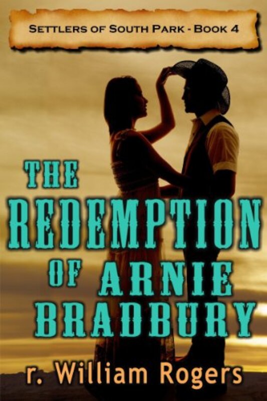 Book cover for "The Redemption of Arnie Bradbury" by R William Rogers