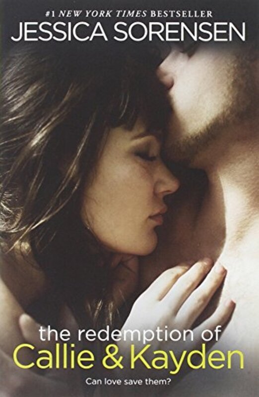 Book cover for "The Redemption of Callie and Kayden" by Jessica Sorensen