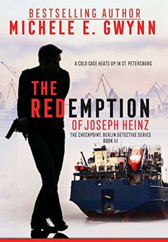 Book cover for "The Redemption of Joseph Heinz" by Michele Gwynn