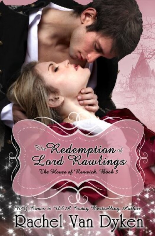 Book cover for "The Redemption of Lord Rawlings" by Rachel Van Dyken