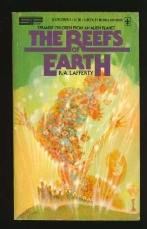 Book cover for "The Reefs of Earth" by RA Lafferty