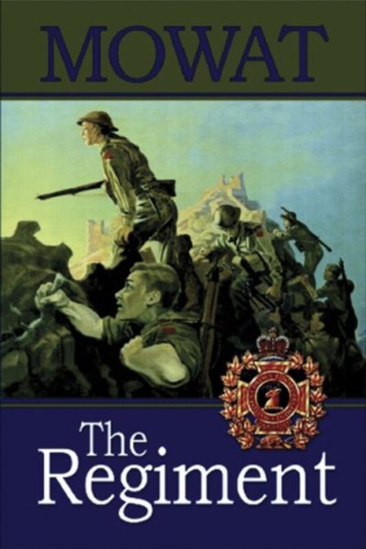 Book cover for "The Regiment" by Farley Mowat