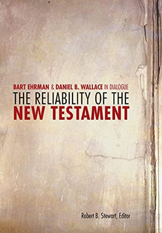 Book cover for "The Reliability of the New Testament" by Bart D Ehrman
