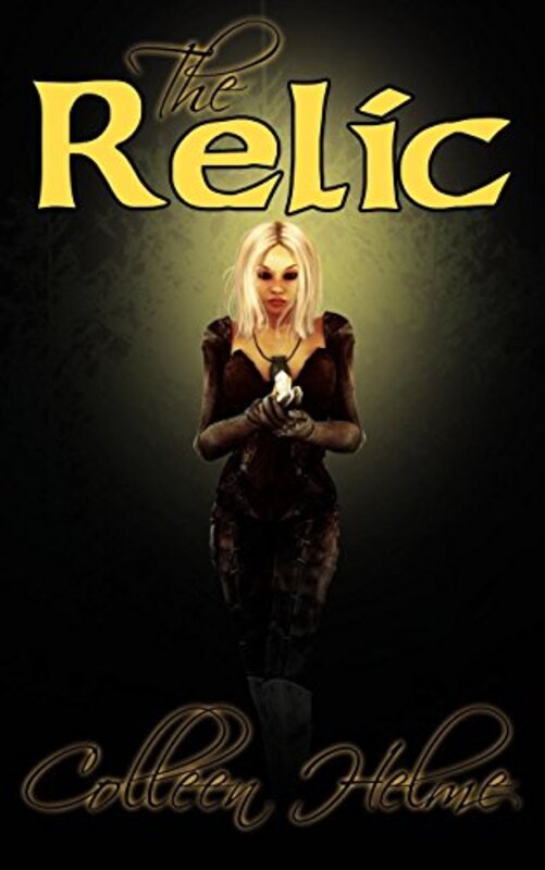 Book cover for "The Relic" by Colleen Helme