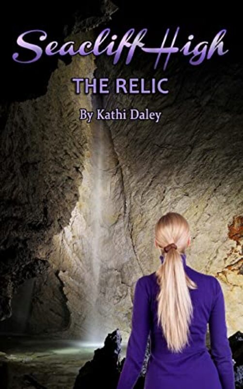 Book cover for "The Relic" by Kathi Daley