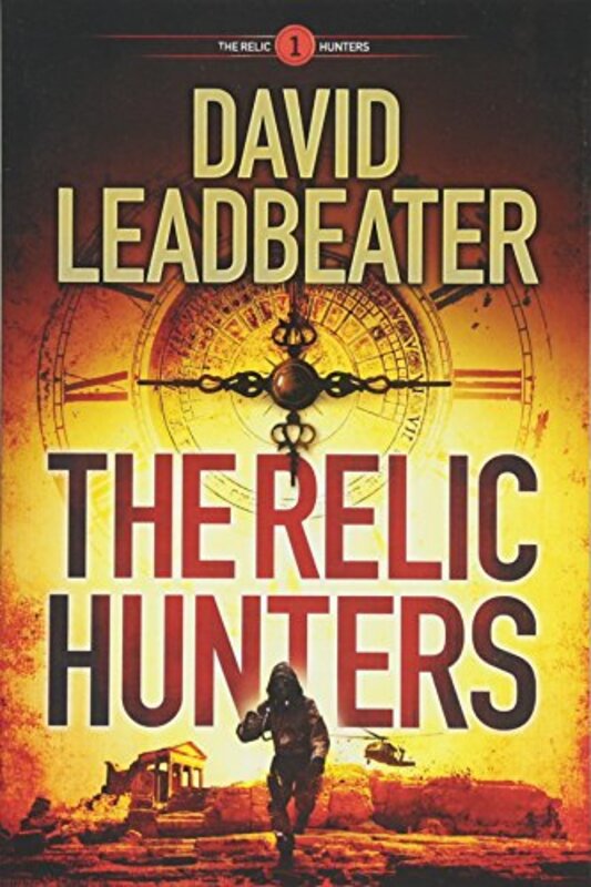 Book cover for "The Relic Hunters" by David Leadbeater