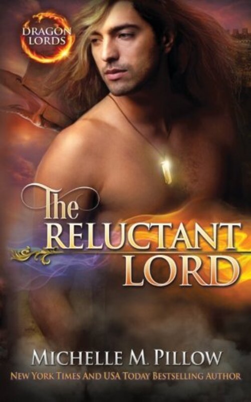 Book cover for "The Reluctant Lord" by Michelle M Pillow