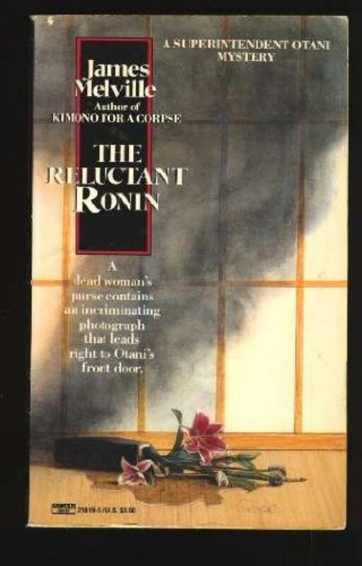 Book cover for "The Reluctant Ronin" by James Melville