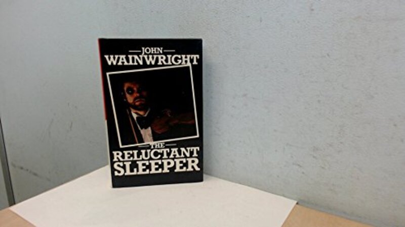 Book cover for "The Reluctant Sleeper" by John Wainwright