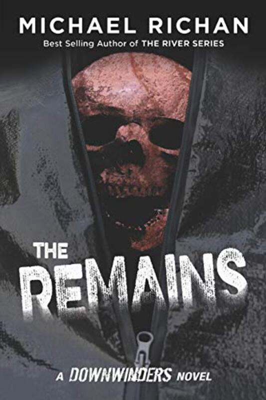 Book cover for "The Remains" by Michael Richan