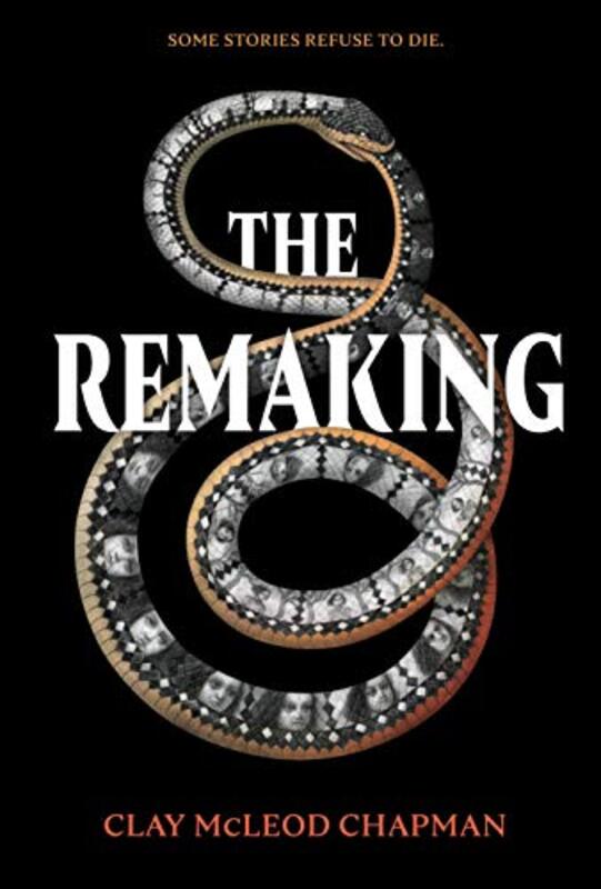 Book cover for "The Remaking" by Clay Chapman