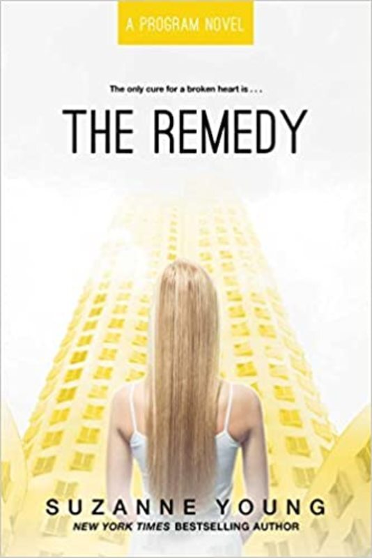 Book cover for "The Remedy" by Suzanne Young