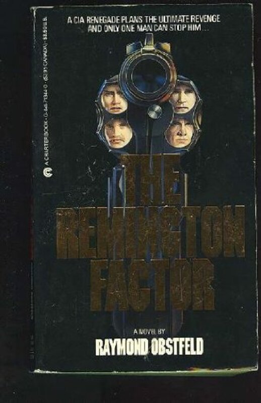 Book cover for "The Remington Factor" by Raymond Obstfeld