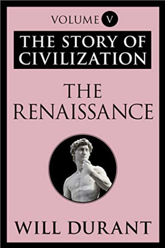 Book cover for "The Renaissance" by Will & Ariel Durant