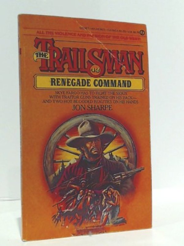Book cover for "The Renegade Command" by Jon Sharpe