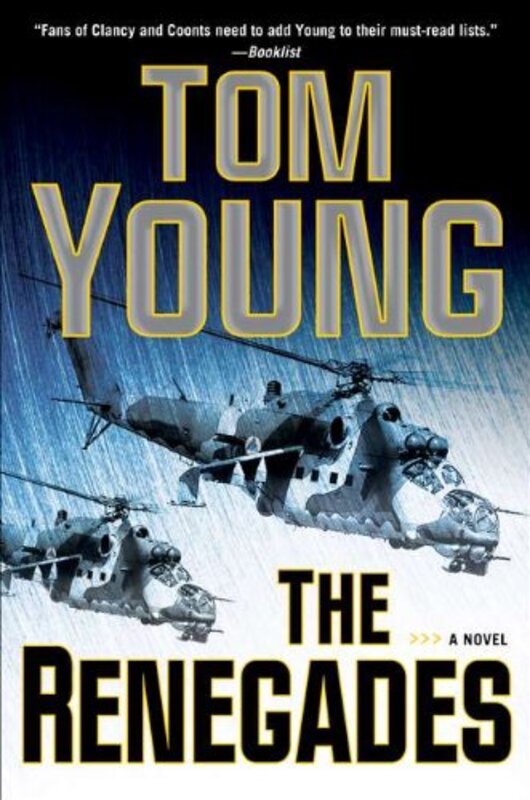 Book cover for "The Renegades" by Tom Young