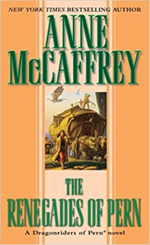 Book cover for "The Renegades of Pern" by Anne McCaffrey