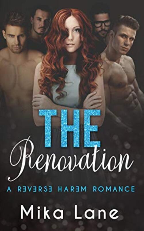 Book cover for "The Renovation" by Mika Lane