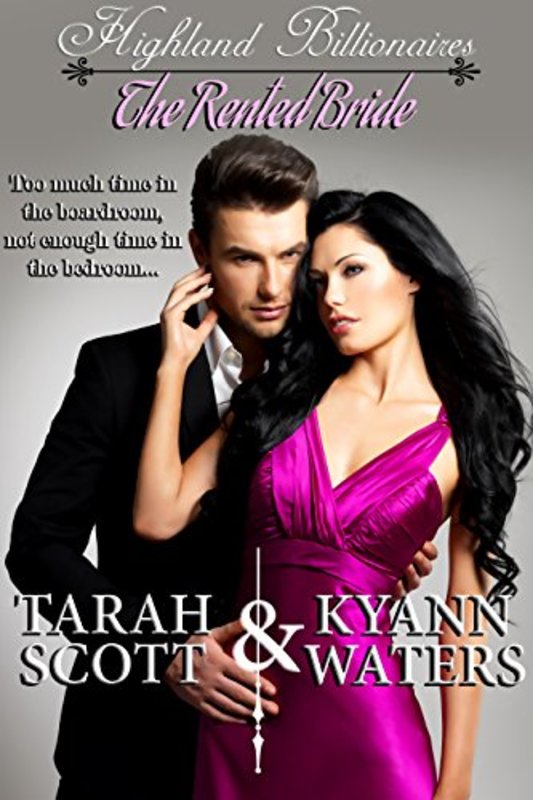 Book cover for "The Rented Bride" by Tarah Scott