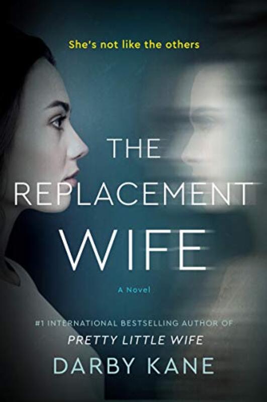 Book cover for "The Replacement Wife" by Darby Kane