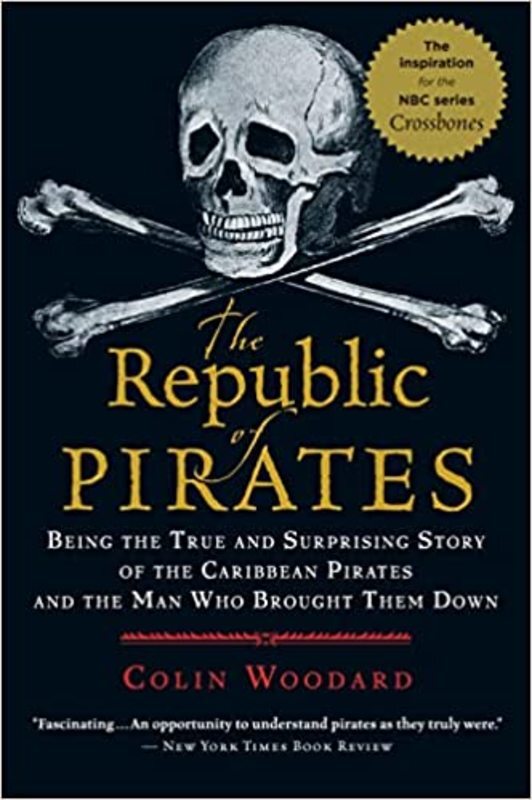 Book cover for "The Republic Of Pirates" by Colin Woodard