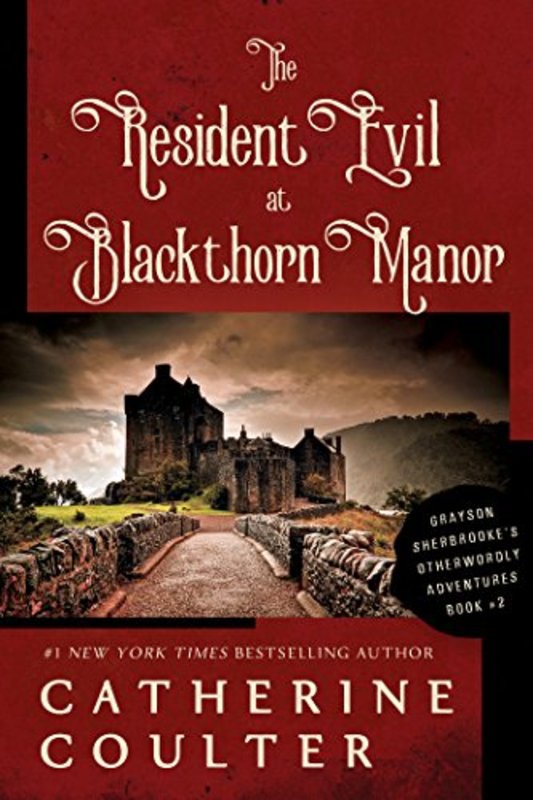 Book cover for "The Resident Evil at Blackthorn Manor" by Catherine Coulter