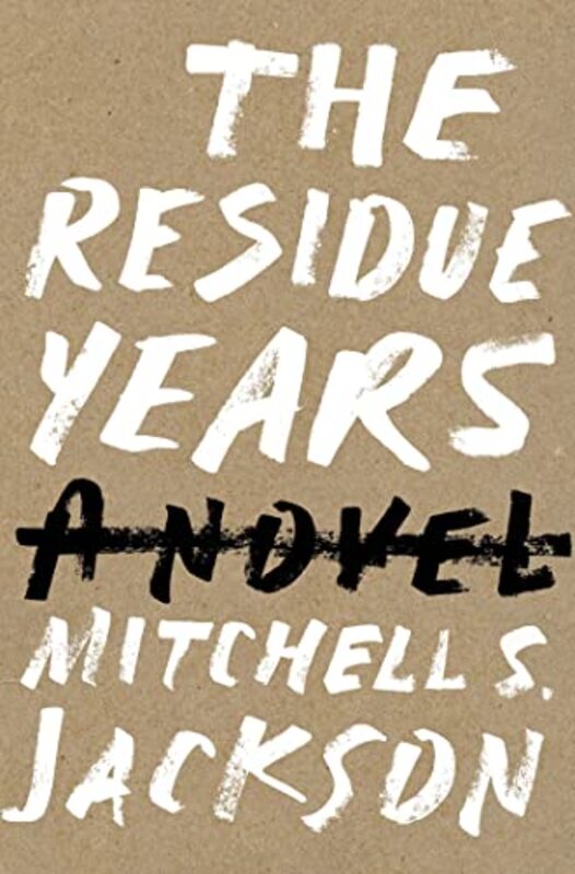 Mitchell S Jackson book cover