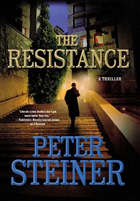Book cover for "The Resistance" by Peter Steiner
