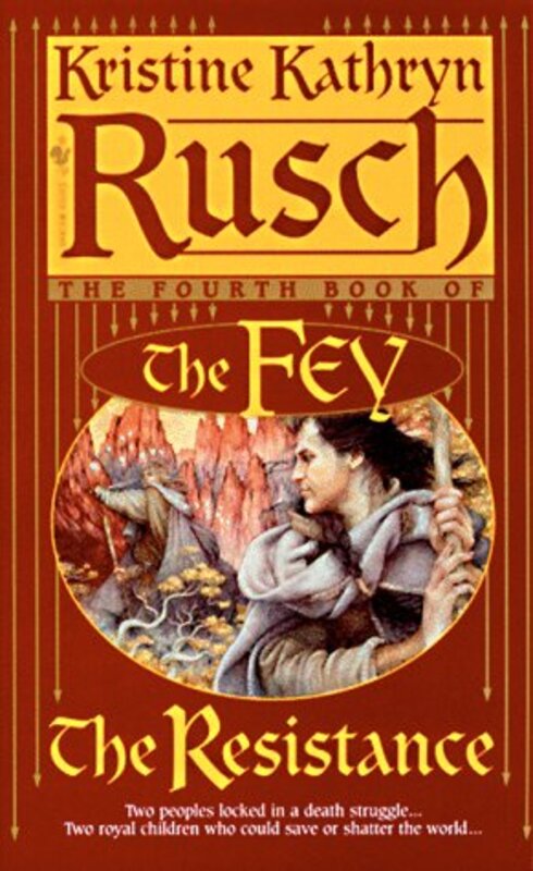 Book cover for "The Resistance" by Kristine Kathryn Rusch