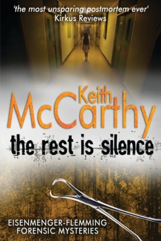 Book cover for "The Rest Is Silence" by Keith McCarthy