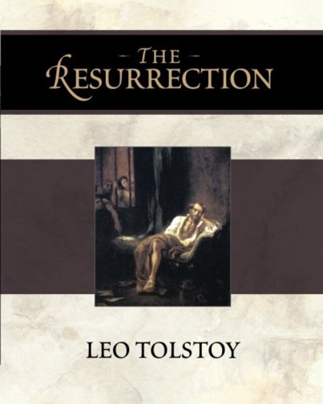 Book cover for "The Resurrection" by Leo Tolstoy