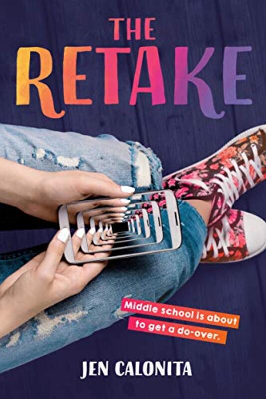 Book cover for "The Retake" by Jen Calonita