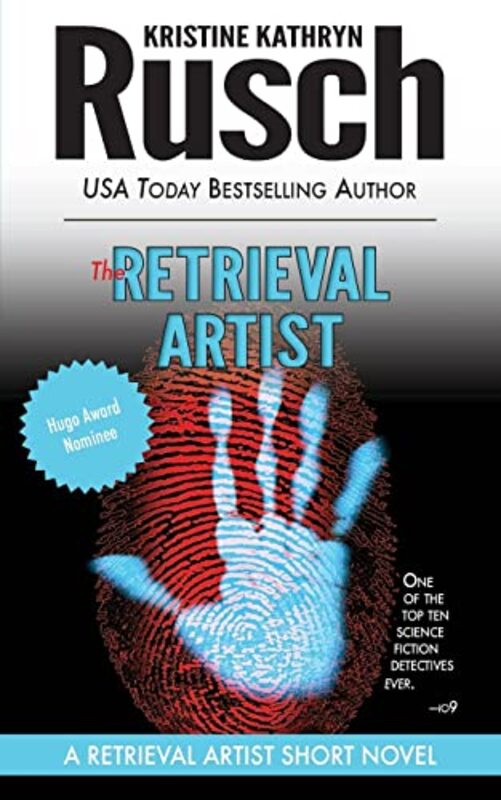 Book cover for "The Retrieval Artist Short Novel" by Kristine Kathryn Rusch