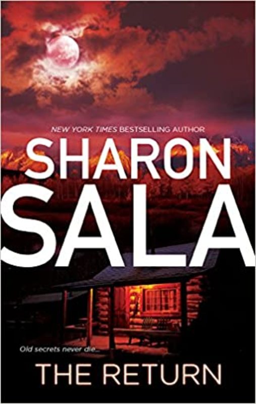 Book cover for "The Return" by Sharon Sala
