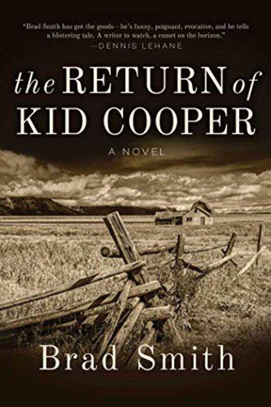 Book cover for "The Return of Kid Cooper" by Brad Smith