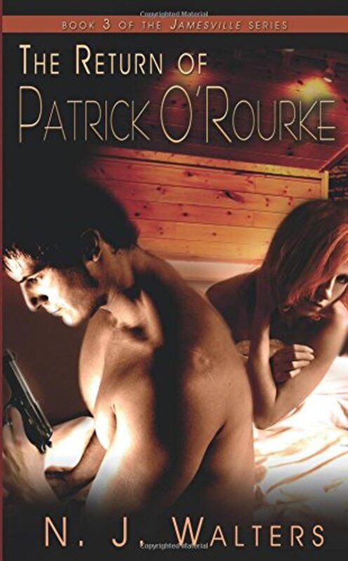 Book cover for "The Return of Patrick O'Rourke" by NJ Walters