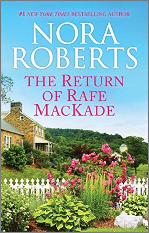 Book cover for "The Return of Rafe MacKade" by Nora Roberts