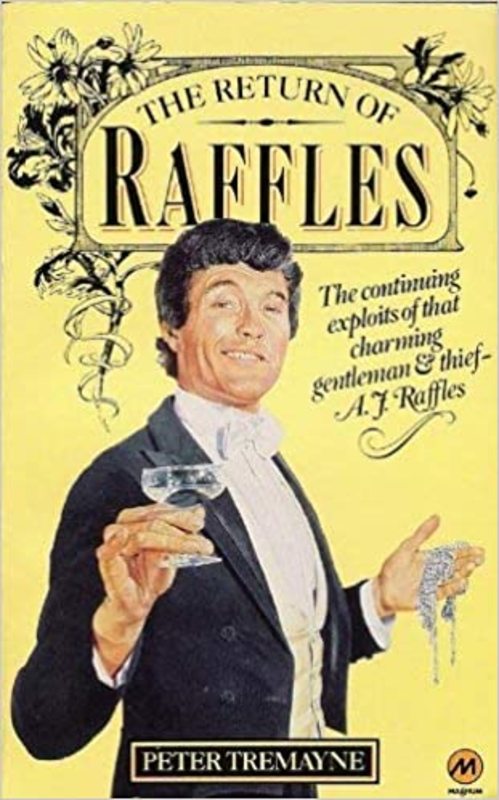 Book cover for "The Return of Raffles" by Peter Tremayne