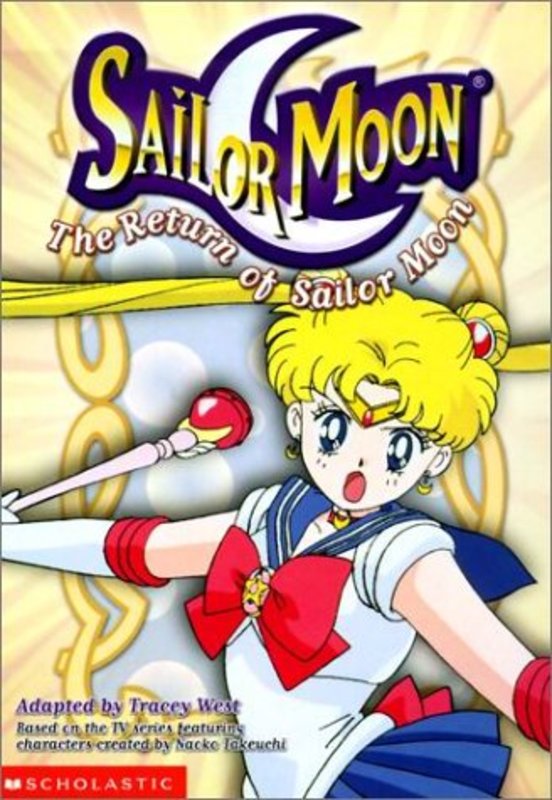 Book cover for "The Return of Sailor Moon" by Tracey West
