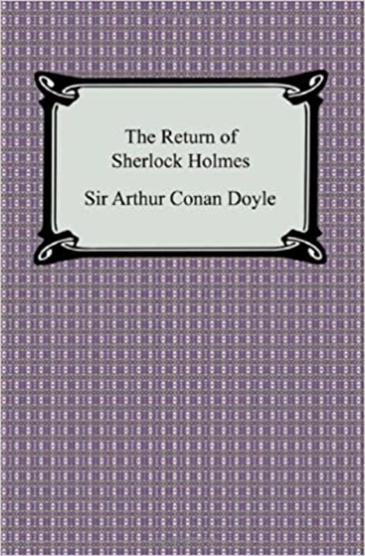 Book cover for "The Return of Sherlock Holmes" by Arthur Conan Doyle