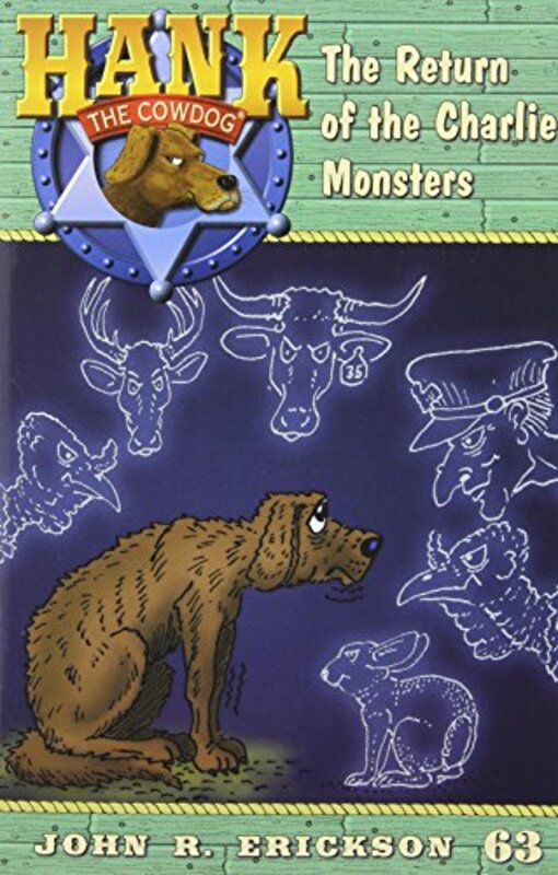 Book cover for "The Return of the Charlie Monsters" by John R Erickson