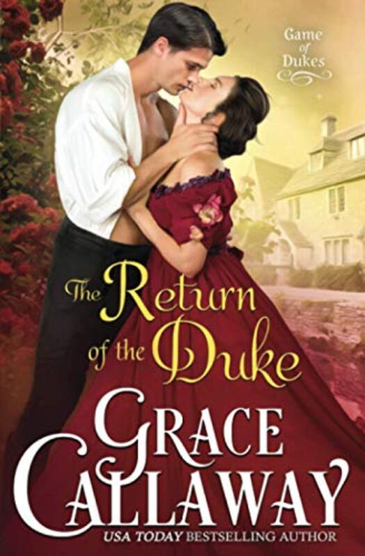 Book cover for "The Return of the Duke" by Grace Callaway