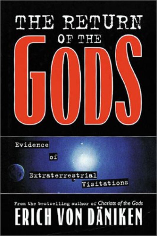 Book cover for "The Return of the Gods" by Erich von Däniken