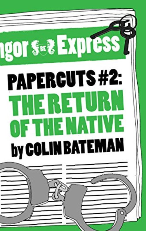 Book cover for "The Return of the Native" by Colin Bateman