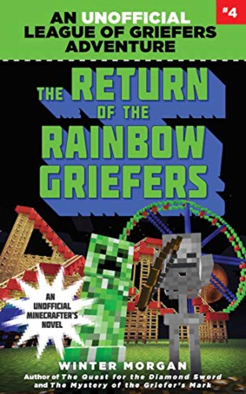 Book cover for "The Return of the Rainbow Griefers" by Winter Morgan
