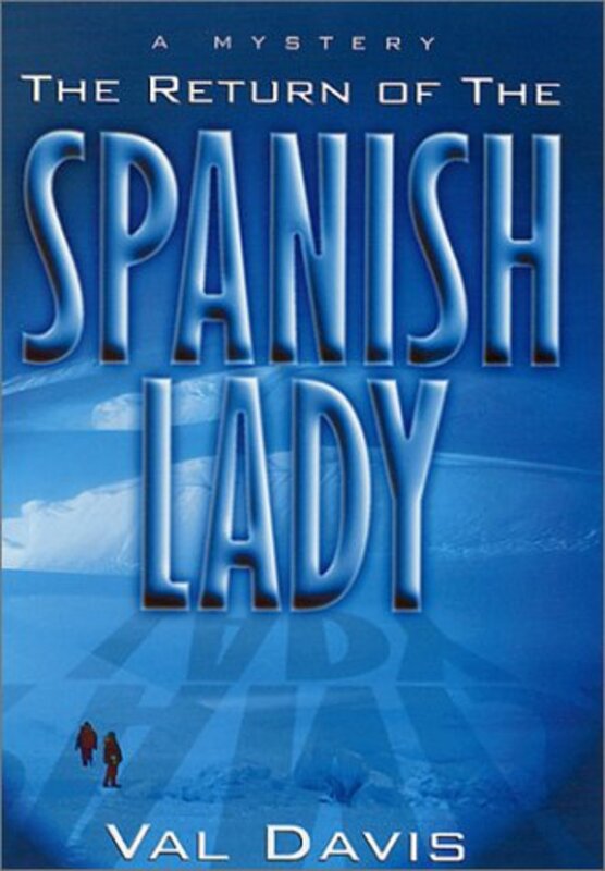 Book cover for "The Return of the Spanish Lady" by Robert Irvine