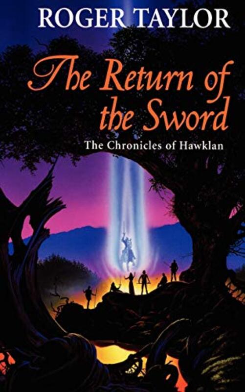 Book cover for "The Return of the Sword" by Roger Taylor